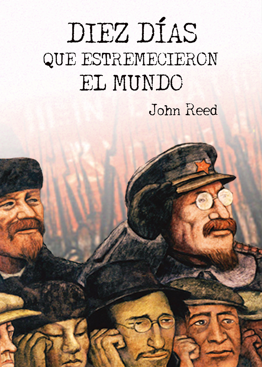 Diez días que estremecieron al mundo