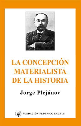 plejanov concepcion materialista