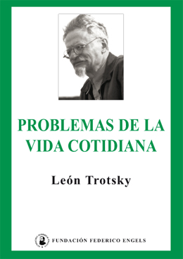 trotsky vida cotidiana